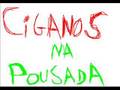Ciganos na pousada