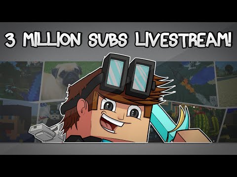 Minecraft | 3,000,000 SUBSCRIBERS LIVESTREAM | Re-Run