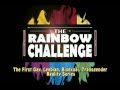 Official Rainbow Challenge Trailer