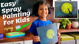 Easy Spray Painting using Toothbrush for Kids
