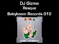 DJ Gizmo - Resque
