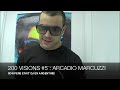 200 VISIONS #5 : ARCADIO MARCUZZI