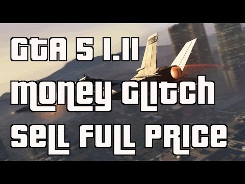 GTA5 Online Unlimited Money Glitch Sell Cars For Full Price After 1.11