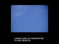 U.F.O WAVE AND MASS FLEETS UNITED KINGDOM (UNDENIABLE PROOF) U.F.O WAVE AND MASS FLEETS UNITED KINGDOM (UNDENIABLE PROOF)