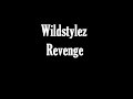 Wildstylez - Revenge