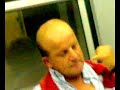 pazzo in metro napoli ke parla da solo!!!!