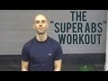 The Super Abs Workout