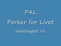 P4l---Halalslaget V1 P4l---Halalslaget V1