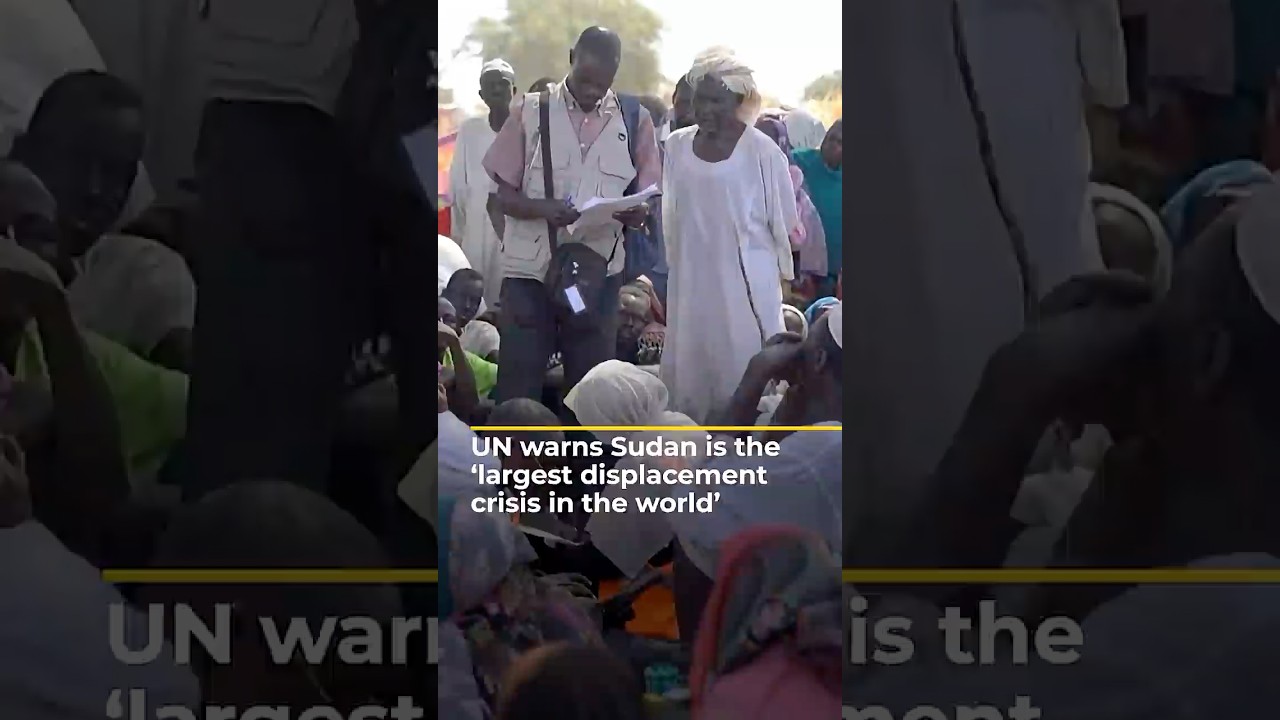 UN warns Sudan is the ‘largest displacement crisis in the world’ | AJ #shorts