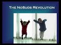 The NoSuds Revolution: