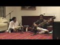 Sitar: Anjan Chattopadyay & Tabla: Enayet Hossain