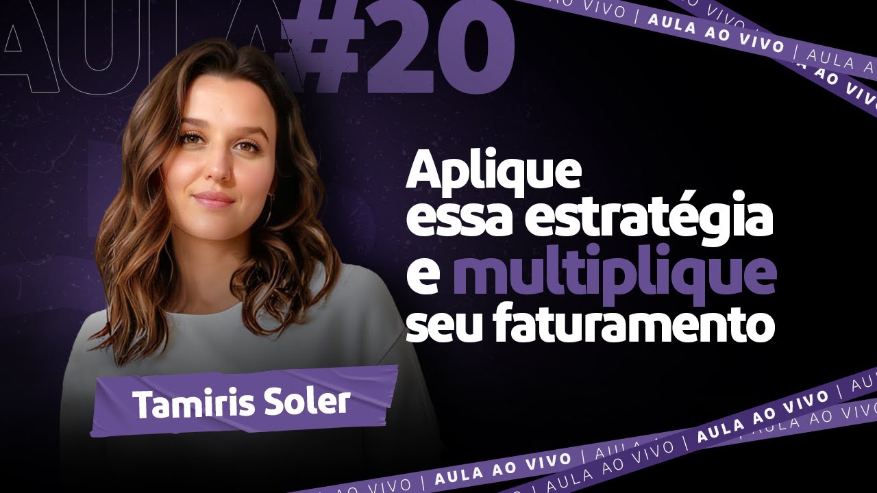 Aula #20 - Estratégia de promoções altamente lucrativas - Tamiris Soler