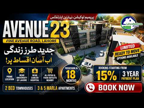 Avenue 23 Townhouse 3-Year Payment Plan + Ready To Move LDA Approved Options | Pine Avenue Road LHR Avenue 23 Townhouse 3-Year Payment Plan + Ready To Move LDA Approved Options | Pine Avenue Road LHR
