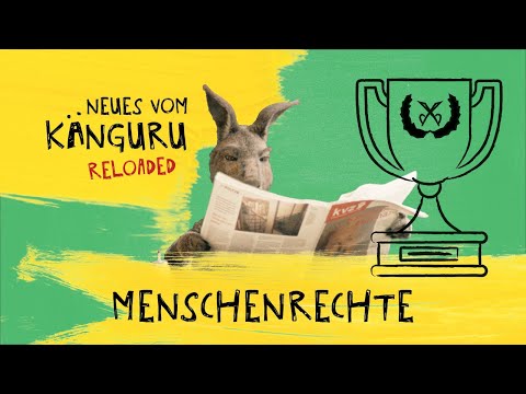 Menschenrechte | Neues vom Känguru reloaded mit Marc-Uwe Kling