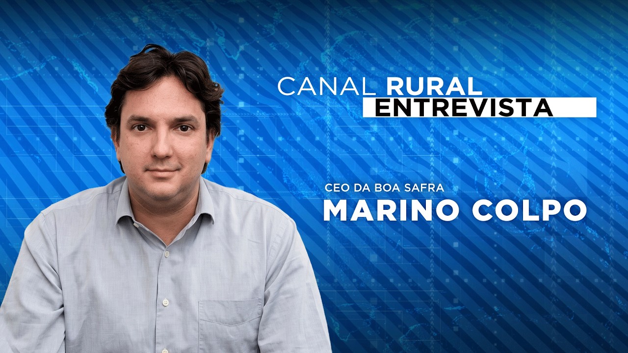 Canal Rural Entrevista  Marino Colpo, CEO da Boa Safra
