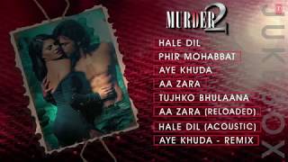 Murder 2 Full Songs JUKEBOX Audio   Hale Dil Phir 