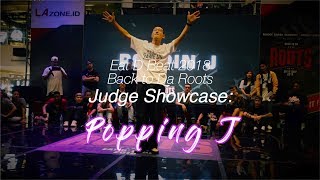 Poppin J – Eat D’ Beat 2018 Back To Da Roots Judge Showcase