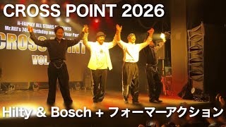 Hilty & Bosch + Former Action (Kite & Madoka) – CROSS POINT 2026 Showcase
