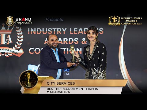 City Services won Best HR Recruitment Firm in Maharshtra Award at Industry Leaders Awards 2023