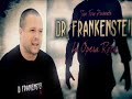 Dr. Frankenstein-José Fors Dr. Frankenstein-José Fors