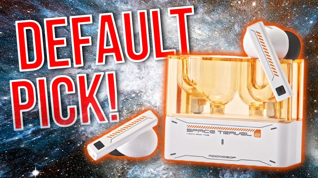 Moondrop Space Travel 2: Default Pick!
