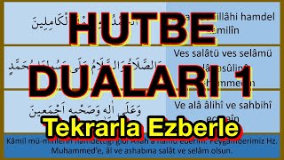 Hutbe Duaları 1 (yeni ezberleyenler için)