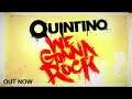 Quintino – We Gonna Rock (Original Mix)