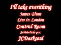 clip video James Blunt I'll Take Everything