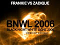 FGTH vs Zadique - Black Night White Light 2006
