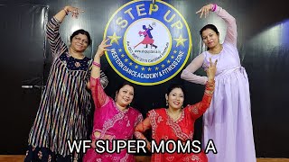 Sajna Hai Mujhe | Step up Dance Carnival 19 | Holi program by super mom A Batch.