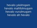 yasakl� bir �ark� hevalo y�k�lm��am  hevalo vurulmu�am  