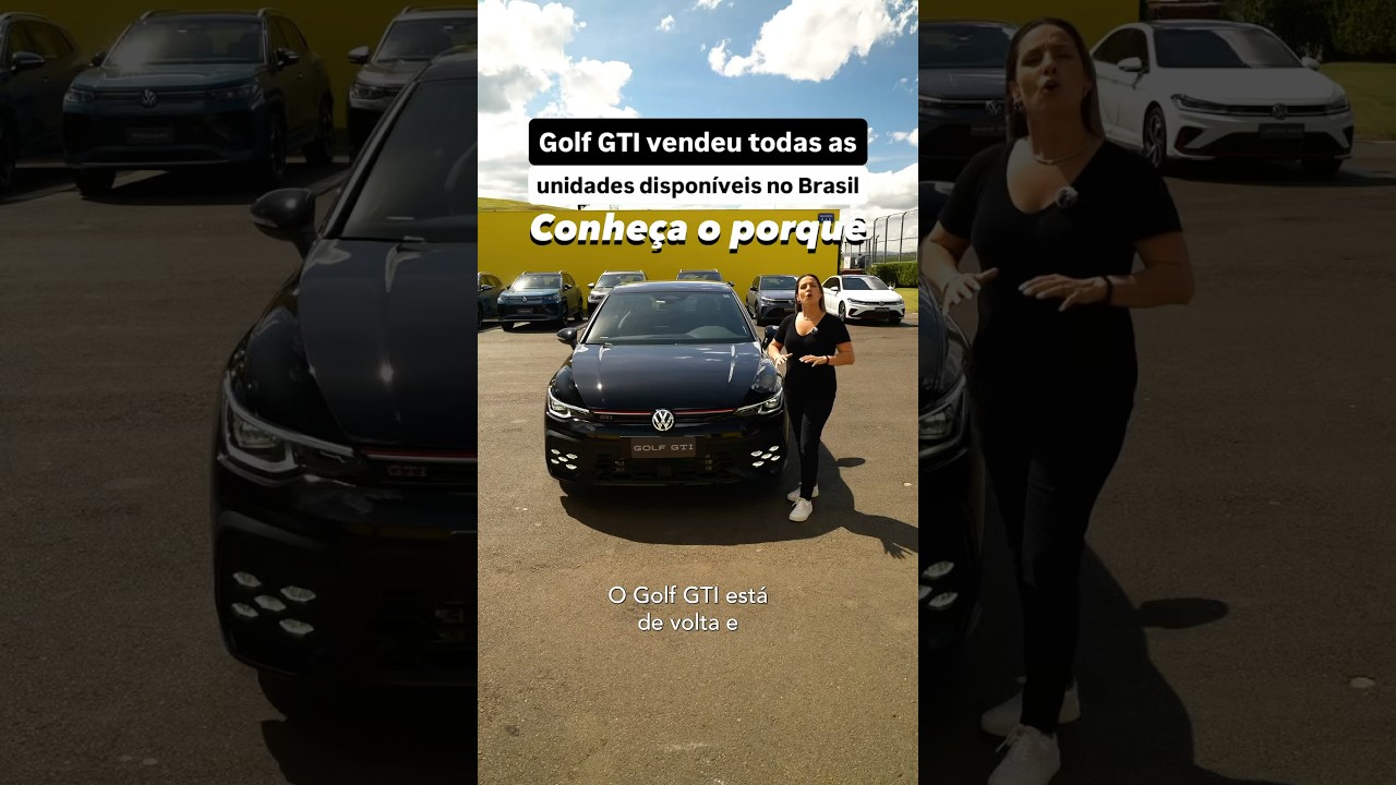 Golf GTI vendeu todas as unidades disponíveis ao Brasil
