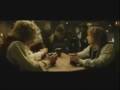 Frodo and Sam "Because you loved me"