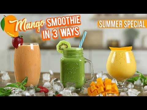 Mango Smoothie Recipe – How To Make Mango Smoothies In 3 Ways – Summer Special Mango Recipe – Varun
