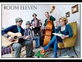 Room Eleven - Could That Be You