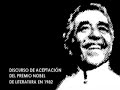 DISCURSO NOBEL GARC�A MARQUEZ -- PARTE 2/2