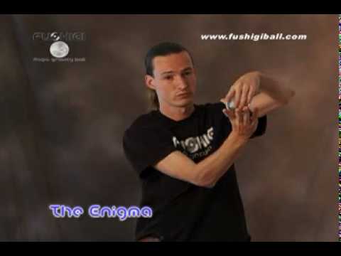 Fushigi Ball Video Tutorials : Enigma Trick