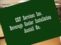 CEF installs a beverage cooler in Austell Ga.