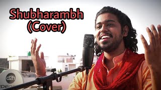 SHUBHARAMBH (KAI PO CHE- COVER) -HITESH PARASHAR