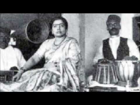 Thumari By Gauhar Jaan Recordrd in 1905...