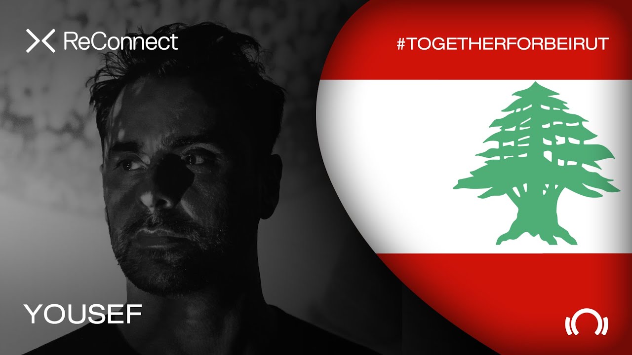 Yousef - Live @ ReConnect: #TogetherForBeirut 2020