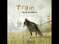 Train – If Its Love