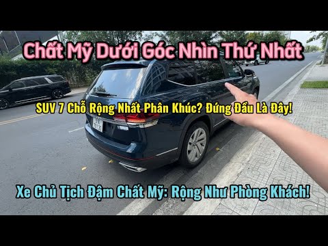 Trải Nghiệm Teramont Nhập Mỹ Đậm Chất POV: SUV 7 Chỗ Rộng Nhất Phân Khúc!