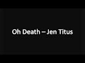 Supernatural – Oh Death - Jen Titus