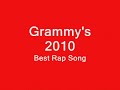Best Rap Song Nominations Grammy 2010