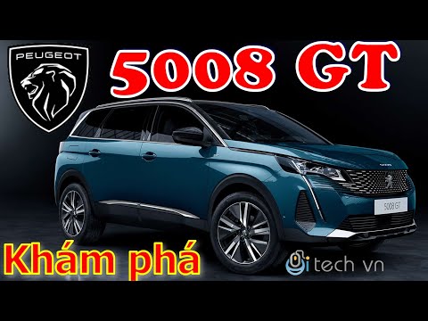 Chi tiết New Peugeot 5008 GT SUV/CUV 7 chỗ tại Việt Nam | Báo giá lăn bánh New Peugeot 5008 GT