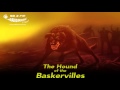 The Hound Of The Baskervilles Part 4 