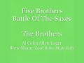the brothers
al cohn, allen eager, brew moore, zoot sims (ts) stan getz (ts, bars) walter bishop jr. (pf) gene ramey (b) charlie perry (ds) gerry mulligan (arr) 
recorded at nyc, april 8, 1949 
prestige prlp 7252