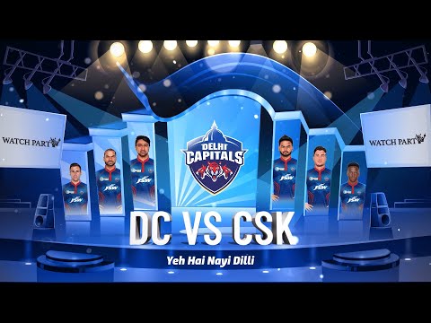 DC v CSK | DC Watch Party LIVE #2 | IPL 2021