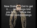 New Drake -2009 -Thrill is gone